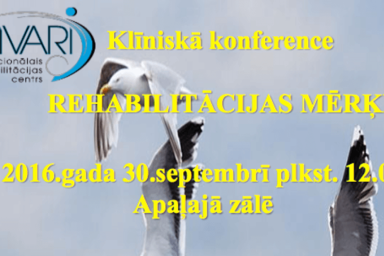 Klīniskā konference "Rehabilitācijas mērķi"