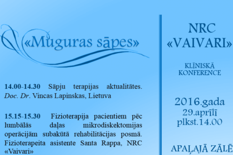 NRC «Vaivari» Klīniskā konference «Muguras sāpes»